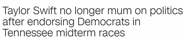 霉霉打破沉默表達政治立場，特朗普：對她歌的喜愛減少25%丨外媒說
